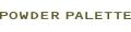 POWDER PALETTE