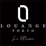 LOUANGE TOKYO Le Musee